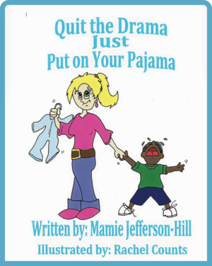 Quit the Drama Just Put on Your Pajama